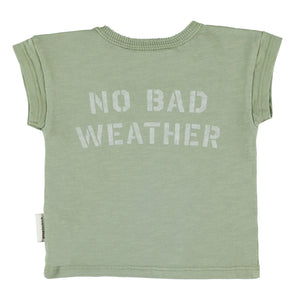 Piupiuchick - No Bad Weather Tişört | Yeşil