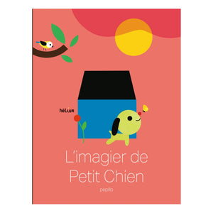 Helium - El Libro Ilustrado de Petit Chien