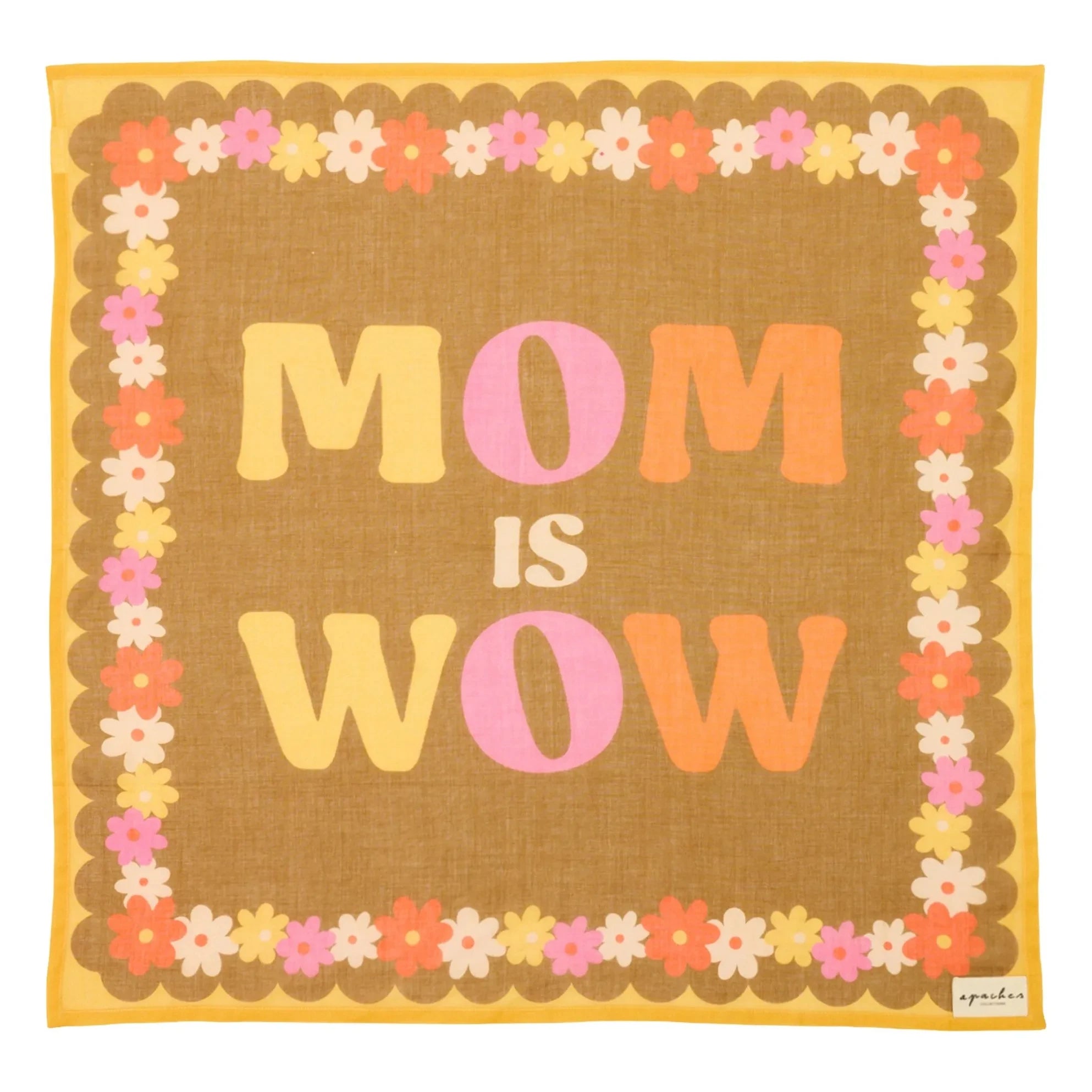 Apaches - Bufanda Mamavida Mom Is Wow | Caqui