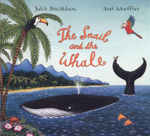 Pan Macmillan - Julia Donaldson y Axel Scheffler El Caracol y la Ballena, Libro de cuentos en inglés