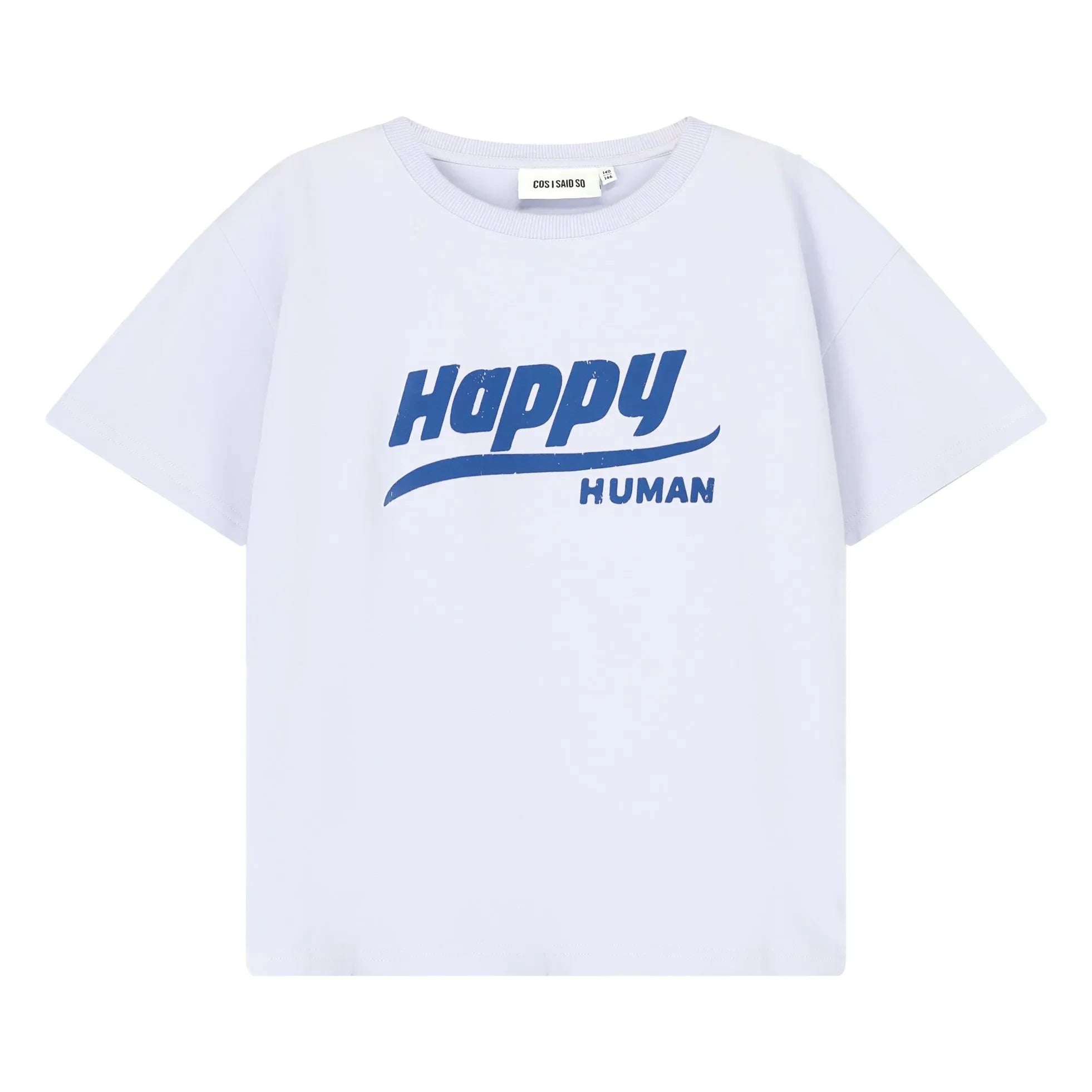 Porque yo lo digo - Camiseta de algodón orgánico Happy Human | Azul claro