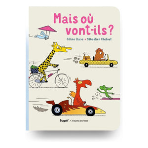 Bugali - Mais où vont-ils? libro (Bugali x Bayard Jeunesse)