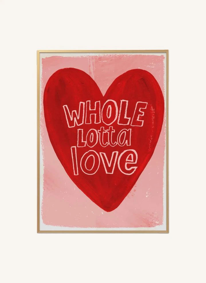 Studio Loco - "Whole Lotta Love" Poster | Pembe