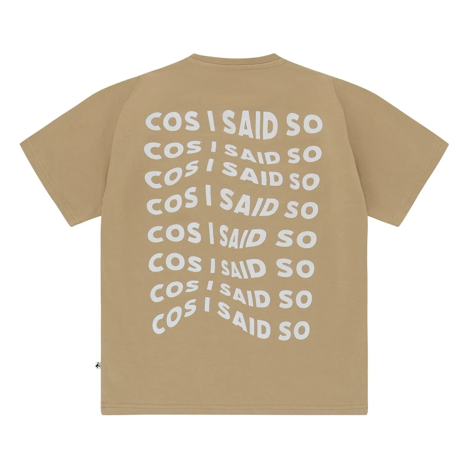 Cos I Said So - Cos I Said So Camiseta | Marrón claro