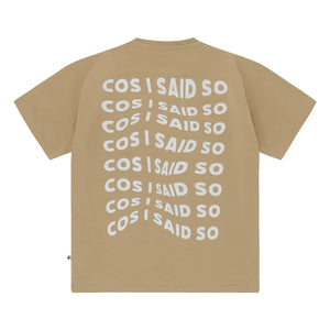Cos I Said So - Cos I Said So Camiseta | Marrón claro