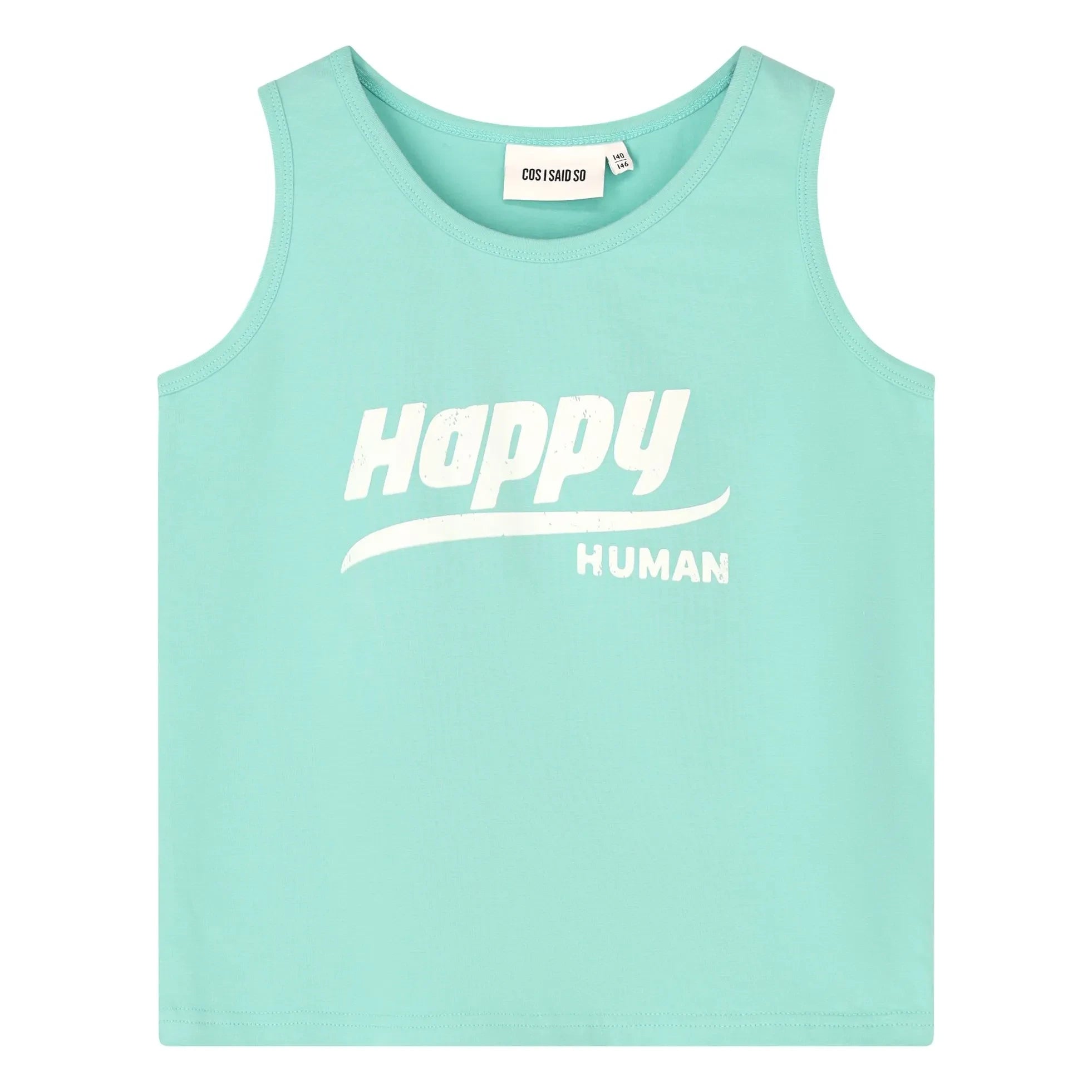 Cos I Said So - Atleta de algodón orgánico Happy Human | Turquesa