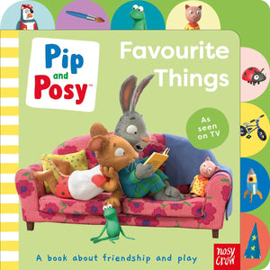 Nosy Crow - Inglés Pip y Posy: Libro Cosas Favoritas